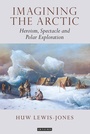 Cover: Imagining the Arctic - I.B. Tauris