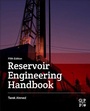 Cover: Reservoir Engineering Handbook - Gulf Professional Publishing