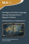 Cover: Heritage and School Language Literacy Development in Migrant Children - Multilingual Matters