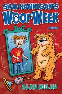 Enlarge image Cover: Sam Hannigan's Woof Week - O'Brien Press Ltd