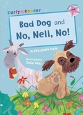 Cover: Bad Dog and No, Nell, No! - Maverick Arts Publishing