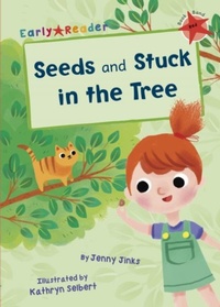 Enlarge image Cover: Seeds and Stuck in the Tree - Maverick Arts Publishing