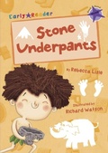 Cover: Stone Underpants - Maverick Arts Publishing