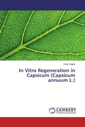 Cover: In Vitro Regeneration in Capsicum (Capsicum annuum L.) - LAP Lambert Academic Publishing