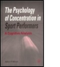 Cover: The Psychology of Concentration in Sport Performers - Psychology Press Ltd
