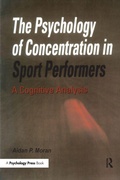 Cover: The Psychology of Concentration in Sport Performers - Psychology Press Ltd