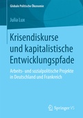 Cover: Krisendiskurse und kapitalistische Entwicklungspfade - Springer VS