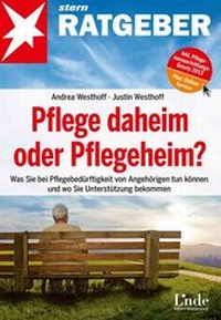 Abbildung von: Pflege daheim oder Pflegeheim? - Linde