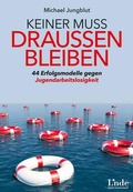 Cover: Keiner muss drau&szlig;en bleiben - Linde