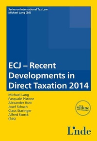 Enlarge image Cover: ECJ - Recent Developments in Direct Taxation 2014 - Linde