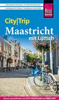 Abbildung von: Reise Know-How CityTrip Maastricht mit Lüttich - Reise Know-How Verlag Peter Rump GmbH