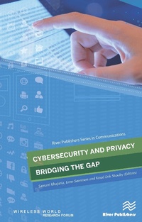 Abbildung von: Cybersecurity and Privacy - Bridging the Gap - River Publishers
