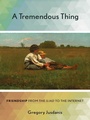 Cover: A Tremendous Thing - Cornell University Press