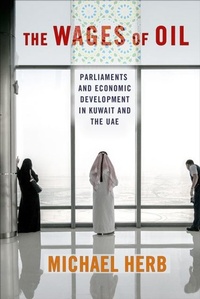Abbildung von: The Wages of Oil - Cornell University Press