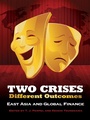 Cover: Two Crises, Different Outcomes - Cornell University Press