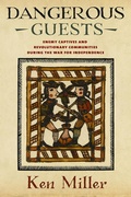 Cover: Dangerous Guests - Cornell University Press