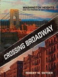 Cover: Crossing Broadway - Three Hills
