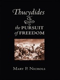 Cover: Thucydides and the Pursuit of Freedom - Cornell University Press