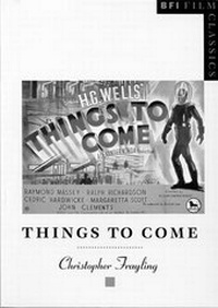 Enlarge image Cover: Things to Come - BFI Publishing