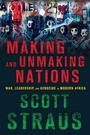 Cover: Making and Unmaking Nations - Cornell University Press