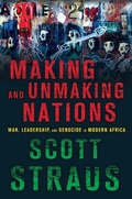 Cover: Making and Unmaking Nations - Cornell University Press