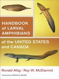 Cover: Handbook of Larval Amphibians of the United States and Canada - Comstock Publishing Associates