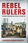 Cover: Rebel Rulers - Cornell University Press