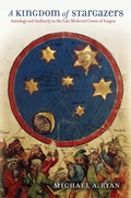Cover: A Kingdom of Stargazers - Cornell University Press