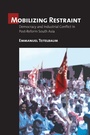 Cover: Mobilizing Restraint - ILR Press