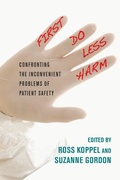 Cover: First, Do Less Harm - ILR Press