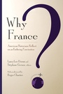 Cover: Why France? - Cornell University Press