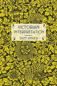 Enlarge image Cover: Victorian Interpretation - Cornell University Press