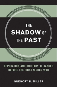 Enlarge image Cover: The Shadow of the Past - Cornell University Press