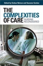 Cover: The Complexities of Care - ILR Press