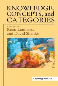 Enlarge image Cover: Knowledge, Concepts And Categories - Psychology Press Ltd