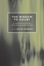 Cover: The Wisdom to Doubt - Cornell University Press