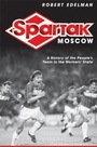 Cover: Spartak Moscow - Cornell University Press