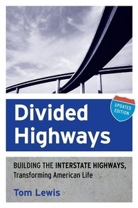 Enlarge image Cover: Divided Highways - Cornell University Press