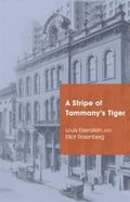 Abbildung von: A Stripe of Tammany's Tiger - Fall Creek Press