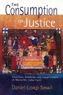Cover: The Consumption of Justice - Cornell University Press