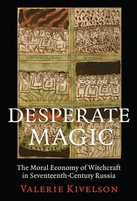 Enlarge image Cover: Desperate Magic - Cornell University Press