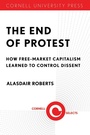 Cover: The End of Protest - Cornell Selects