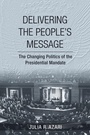 Cover: Delivering the People's Message - Cornell University Press