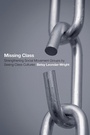 Cover: Missing Class - ILR Press