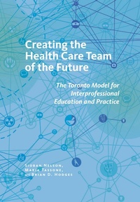 Enlarge image Cover: Creating the Health Care Team of the Future - ILR Press