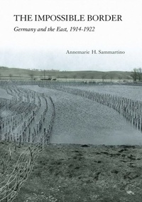 Abbildung von: The Impossible Border - Cornell University Press