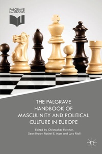 Enlarge image Cover: The Palgrave Handbook of Masculinity and Political Culture in Europe - Palgrave Macmillan