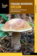 Cover: Foraging Mushrooms Oregon - Simon + Schuster LLC