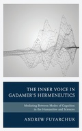 Cover: The Inner Voice in Gadamer's Hermeneutics - Lexington Books
