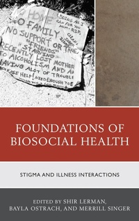 Enlarge image Cover: Foundations of Biosocial Health - Lexington Books
